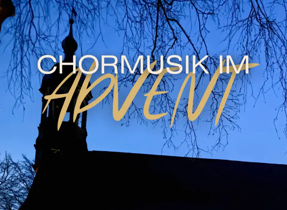 Chormusik im Advent